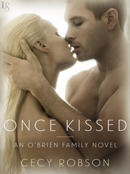 Title details for Once Kissed by Cecy Robson - Available